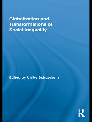cover image of Globalization and Transformations of Social Inequality